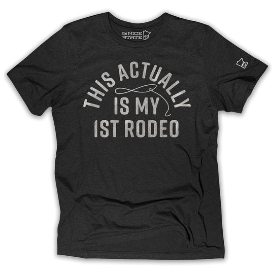 This Actually Is My 1st Rodeo