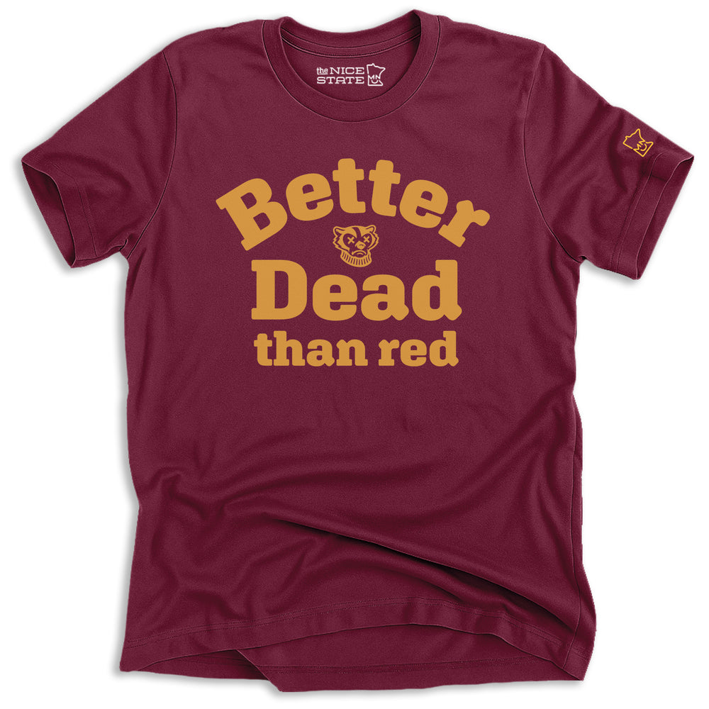 Better Dead Than Red - Classic