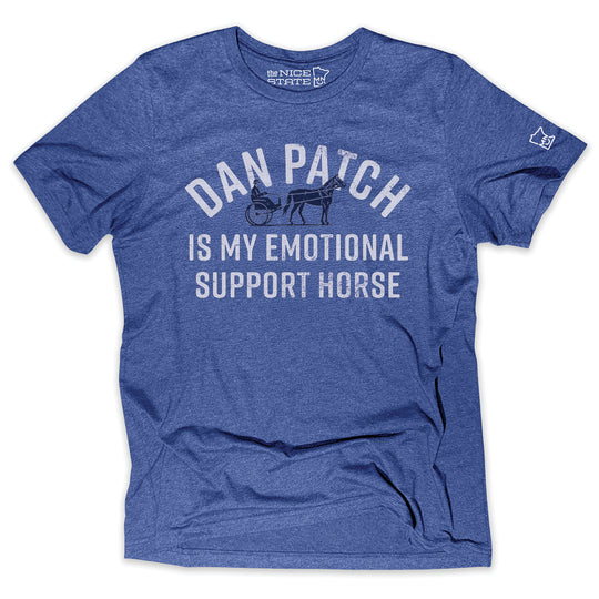 Dan Patch Is My Emotional Support Horse