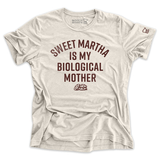 Sweet Martha Is My Biological Mother