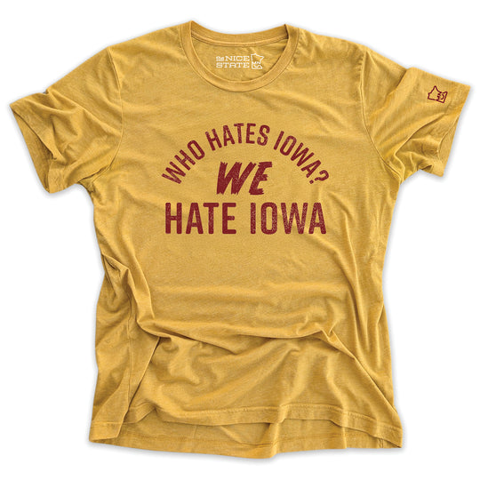 Who Hates Iowa? We Hate Iowa - Vintage