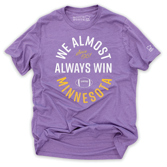 We Almost Always Win