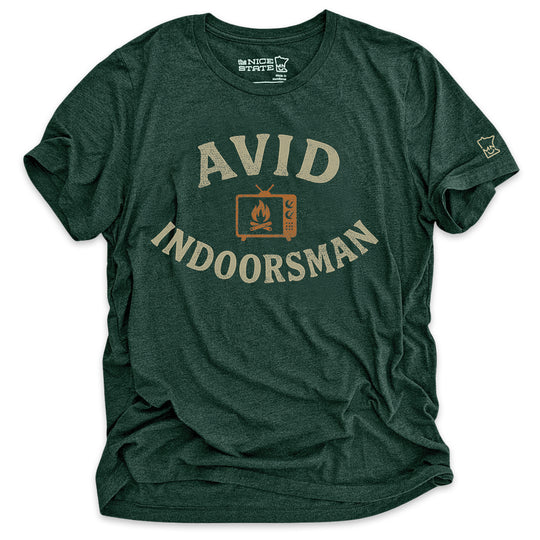 Avid Indoorsman