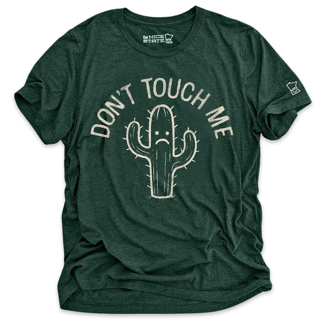 Don't Touch Me Cactus T-Shirt