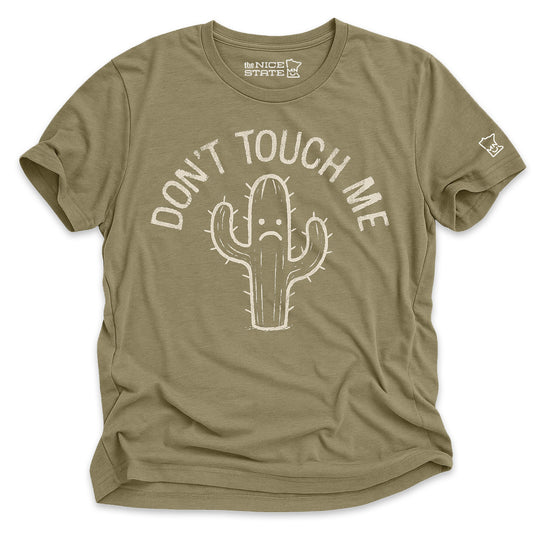 Don't Touch Me Cactus T-Shirt