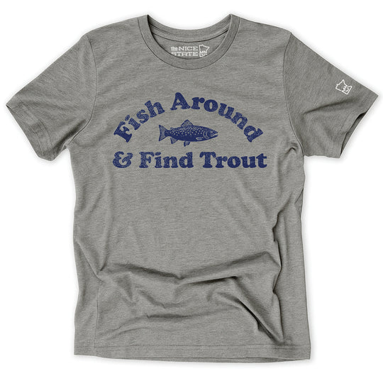Fish Around & Find Trout
