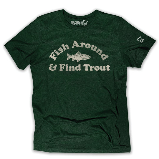 Fish Around & Find Trout