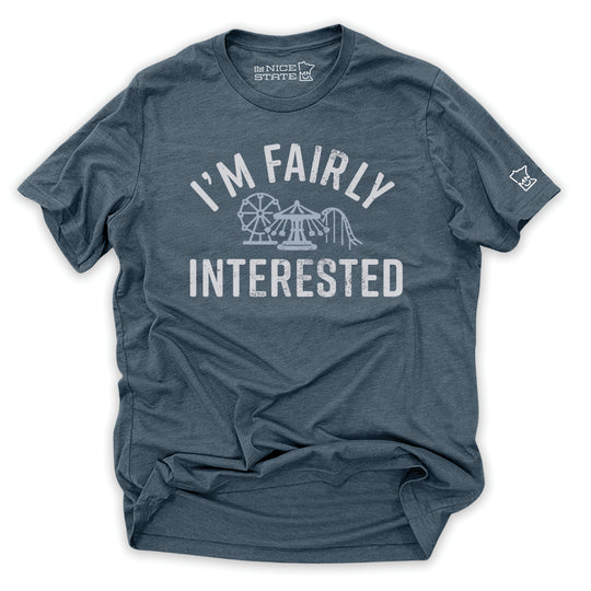 I'm Fairly Interested