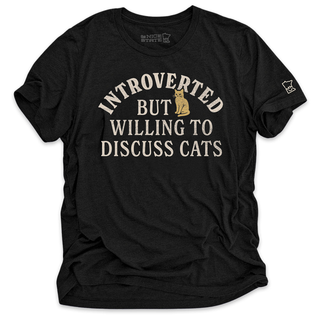Introverted But Willing To Discuss Cats