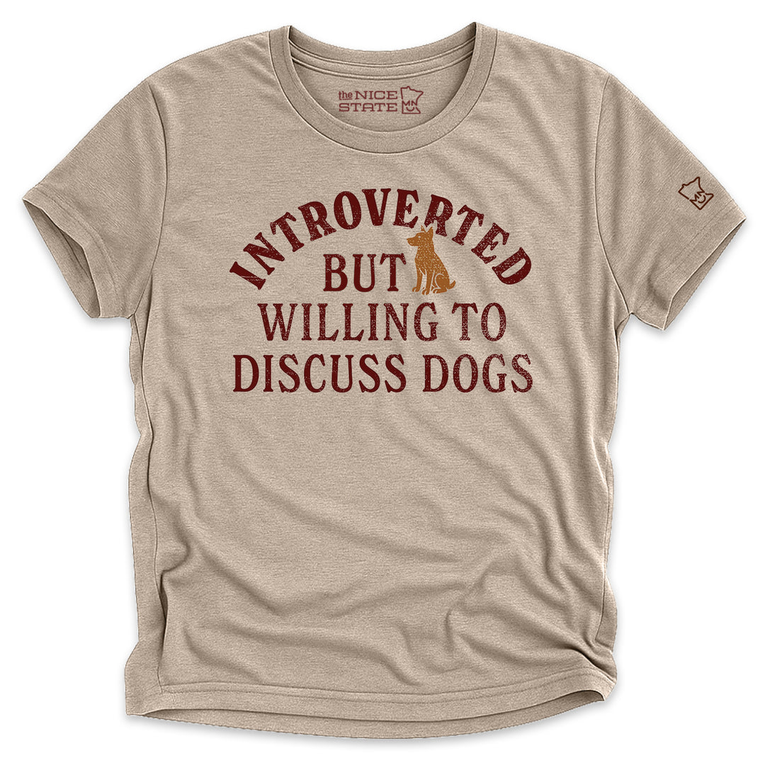 Introverted But Willing To Discuss Dogs