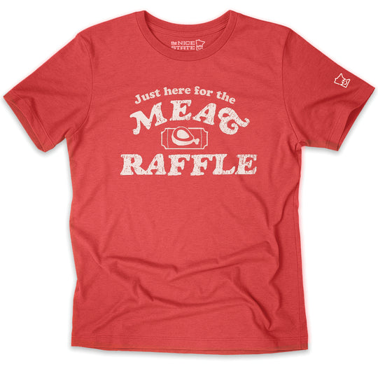 Just Here For The Meat Raffle