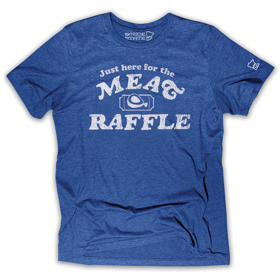 Just Here For The Meat Raffle
