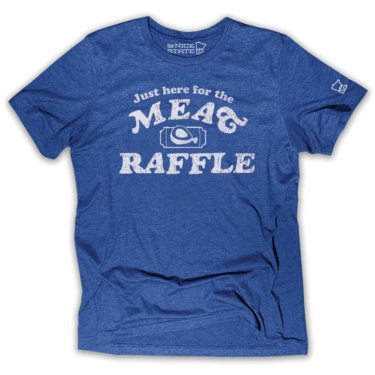 Just Here For The Meat Raffle