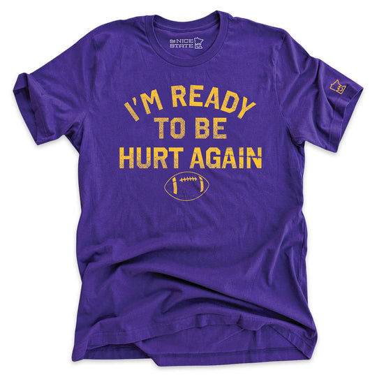 I'm Ready To Be Hurt Again